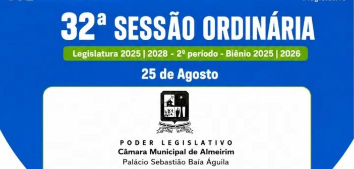 Pauta da 32ª Sessão Ordinária